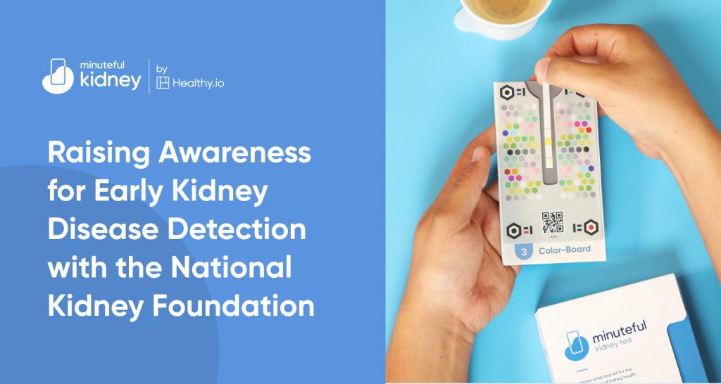 Raising Awareness for Early Kidney Disease Detection with the National Kidney Foundation